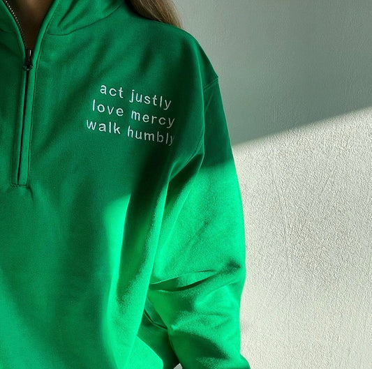 Act Justly Love Mercy Walk Humbly Embroidered Sweatshirt